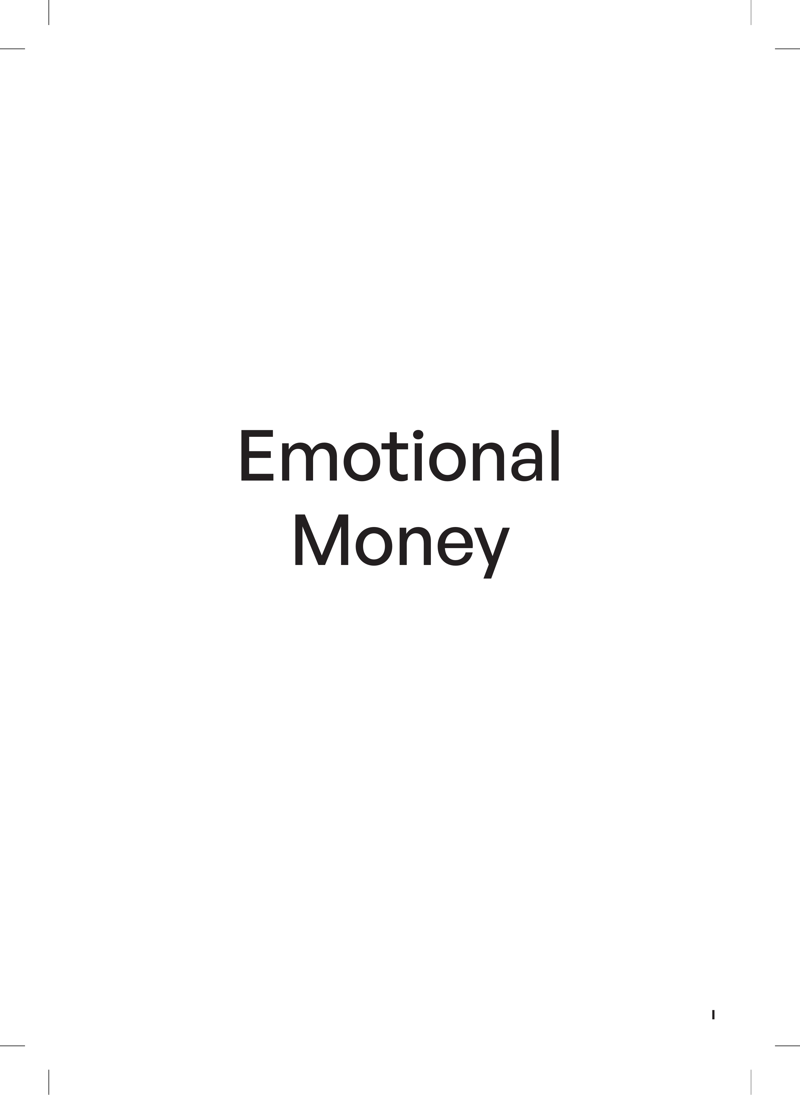 Emotional Money, opening page